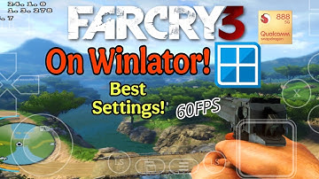 Winlator 7.1.3 Glibc | Far Cry 3 Gameplay Android | Snapdragon 888 + Settings! 60Fps