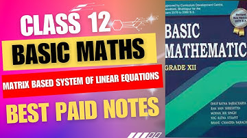 Class 12 Matrix Based System of Linear Equations Notes | Handwritten | Mathematics