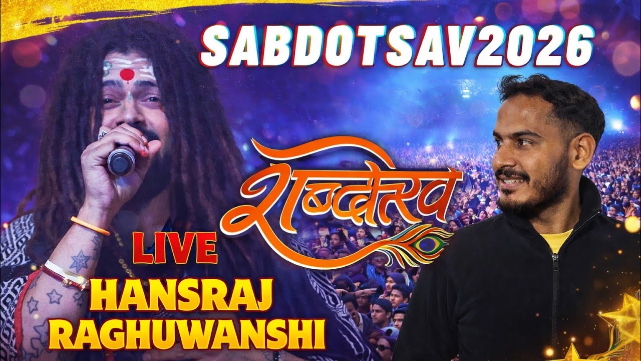 Hansraj Raghuwanshi live in Delhi | Sabdotsav 2026 | Dhaiya09 