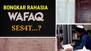 Bongkar Rahasia Wafaq dalam Kitab Manba' Ushulil Hikmah,  Sesat?