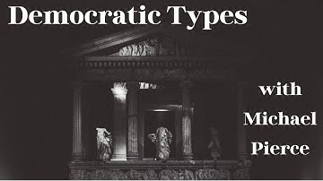 The Democratic Types: ISFJ, ESFJ, INTP, ENTP with Michael Pierce