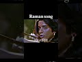 Raman entry song🥰🙏🏻💞