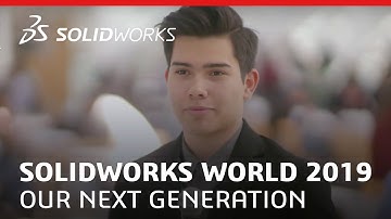 SOLIDWORKS World 2019 - Our Next Generation