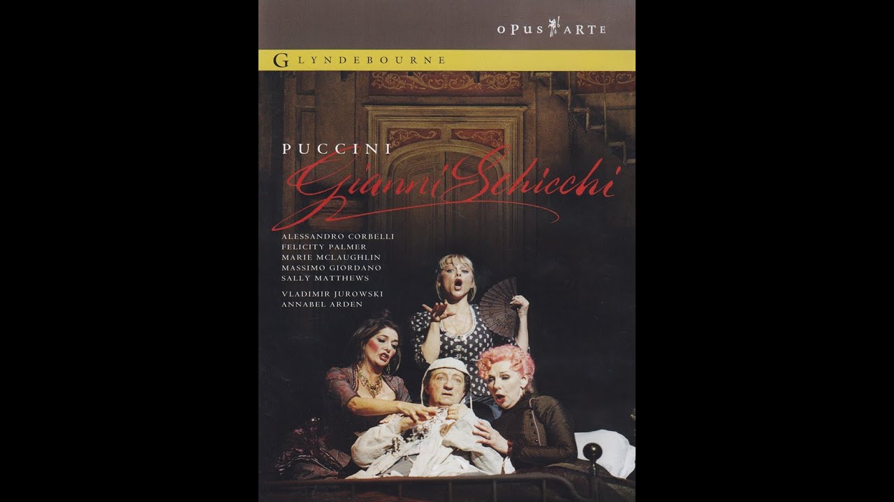 Puccini - Gianni Schicchi (1917-18) - Glyndebourne, Jurowski (2004