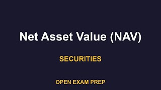 What is Net Asset Value (NAV)? | SIE, SERIES6, SERIES7 Exam Prep Wealth