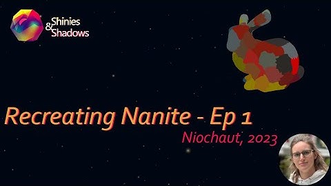 Recreating Nanite [Niochaut, 2023] - ep 1 - Visibility Buffer