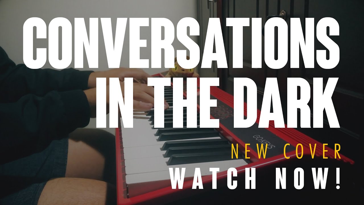 Conversations in the dark lyrics guidebible