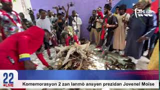 Komemorasyon 2 zan lanmò ansyen prezidan Jovenel Moïse