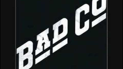 Bad Company - If You Needed Somebody