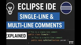 SC)NO10 💡 Eclipse IDE | Single-Line & Multi-Line Comments Explained ✍️ | TTT