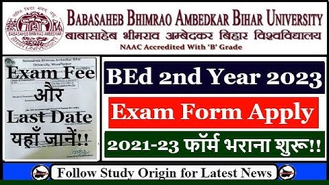 BRABU B.Ed 2nd Year Exam Form 2022 | Bihar University B.Ed 2nd year Syllabus PDF | BRABU BEd 2021-23