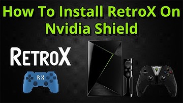 How To Install And Set Up RetroX On The Nvidia Shield Android TV