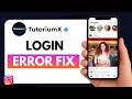 How to Fix Instagram Login Error on Mobile (Android &amp; iPhone)