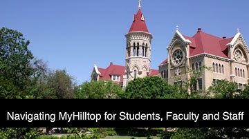 Navigating MyHilltop for Students, Faculty and Staff