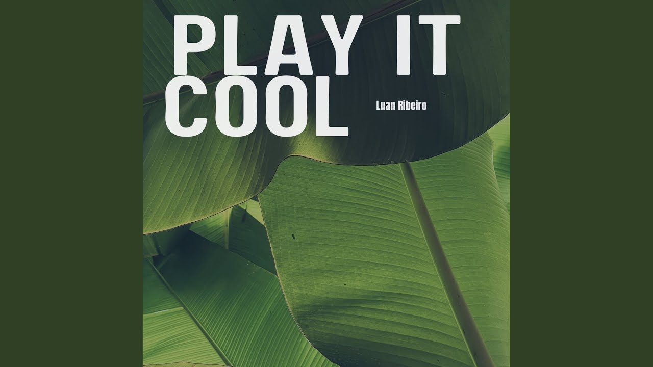 Play It Cool