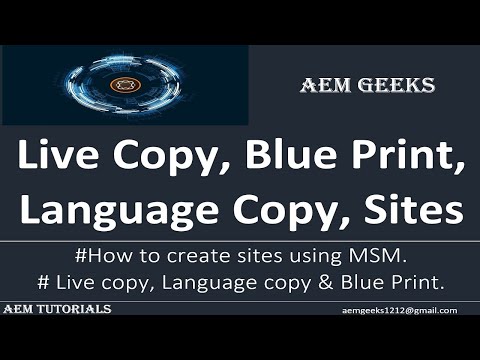 Tut #7 |  Live copy, Language copy, Blueprint and Sites in aem