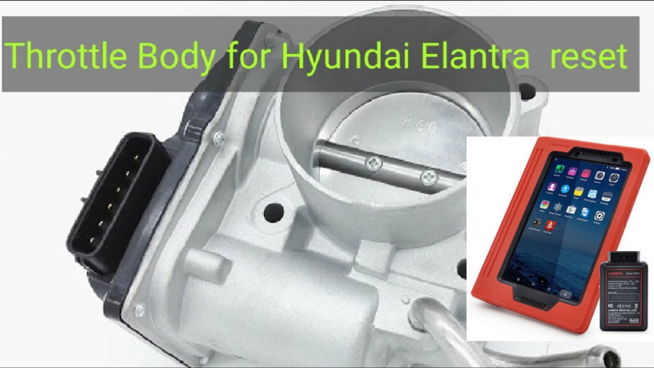 hyundai accent throttle body reset YouTube