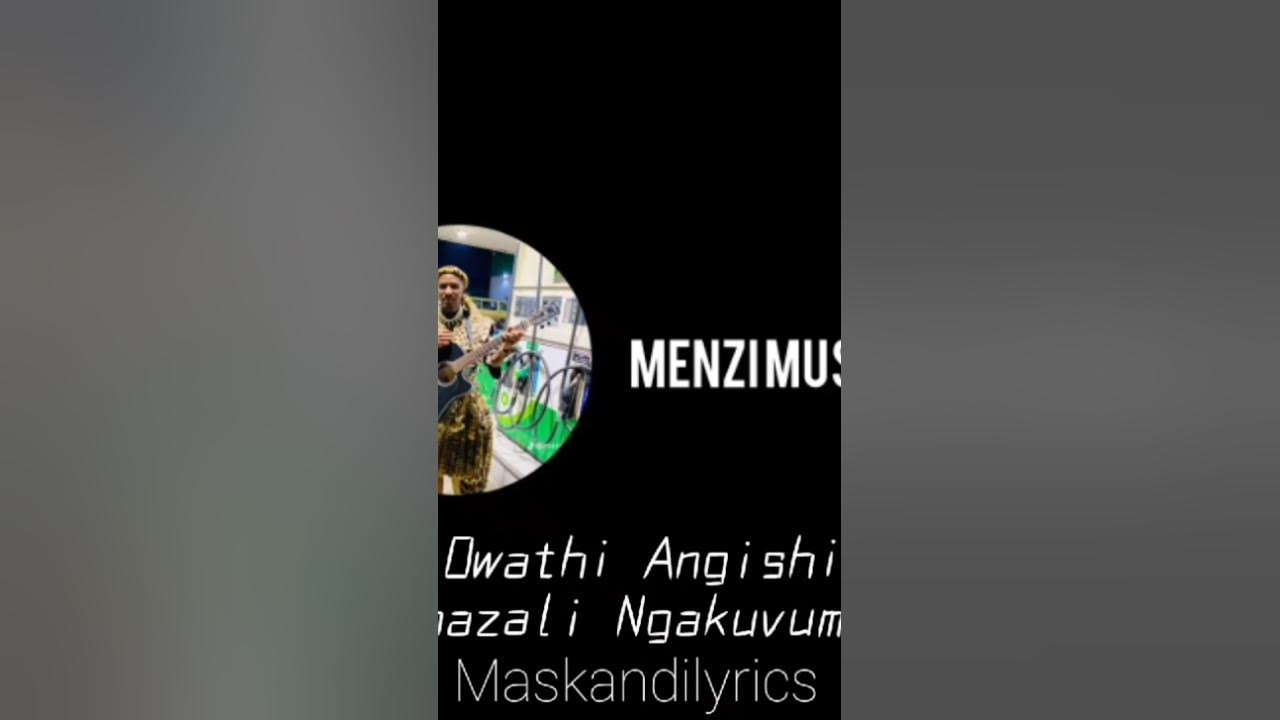 Menzi Umntanami Lyrics