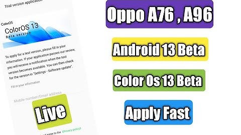 Oppo A76 , A96 Color Os 13 Beta Form Live | Apply Fast