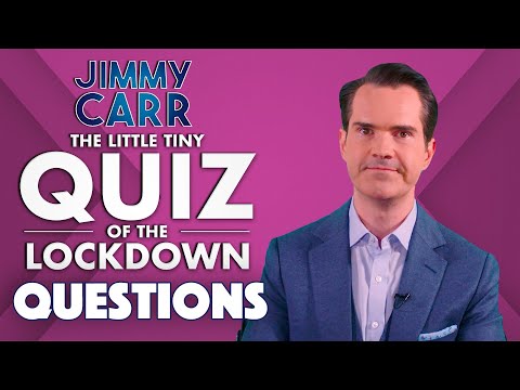 The Little Tiny Quiz Of The Lockdown | Questions WEEK 3 DAY 3 | Jimmy Carr - The Little Tiny Quiz Of The Lockdown | Questions WEEK 3 DAY 3 | Jimmy Carr