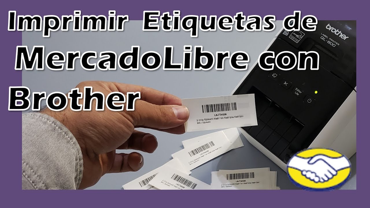 Imprimir Etiquetas Mercado Libre con Brother QL-800, QL-700 otras YouTube