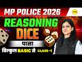 MP POLICE 2026 REASONING DICE | MP POLICE EXAM REASONING BY DEEPIKA MA’AM