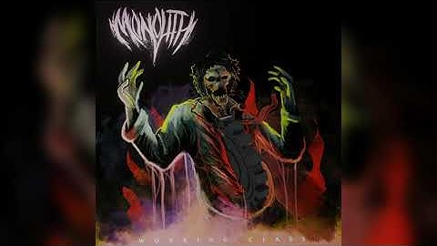 Monolith - Working Class
