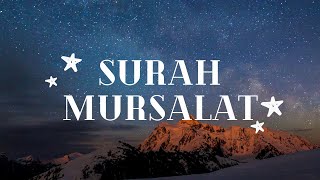 Holy Quran - Surah 77   Al Mursalat   Sheikh Abdulrahman Al Ossi