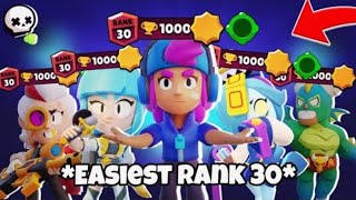 TOP 10 EASIEST RANK 30'S IN BRAWL STARS ( NEW META)