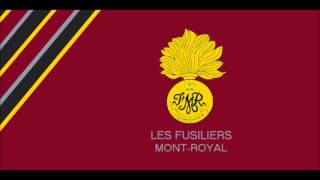 Hymne Fusiliers Mont-Royal