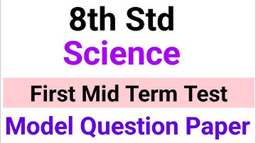 8th Std - Science | First Mid Term Test - Model Question Paper | 2024