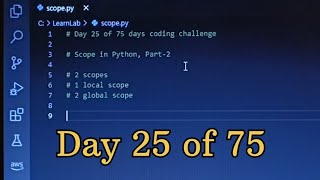 Full Scope in Python || Part 2 || Day 25 of 75 || @Codingpng News