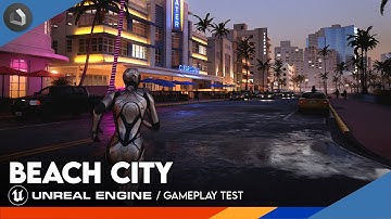 Beach City | Unreal Engine 5 | Gameplay Test