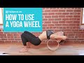 How to Use a Yoga Wheel (Video Tutorial)