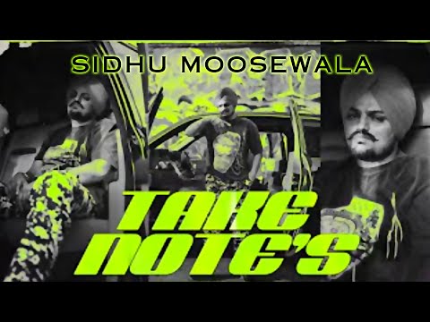 TAKE NOTES (Official Audio) – Sidhu Moose Wala | New Punjabi Song 2025 | Latest Punjabi Songs