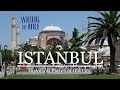 ISTANBUL  |  Historical Places of Istanbul, Hagia Sophia, The Hippodrome,  Mosques - 4K UHD