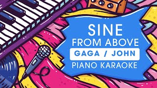 Lady Gaga, Elton John - Sine From Above Piano Karaoke