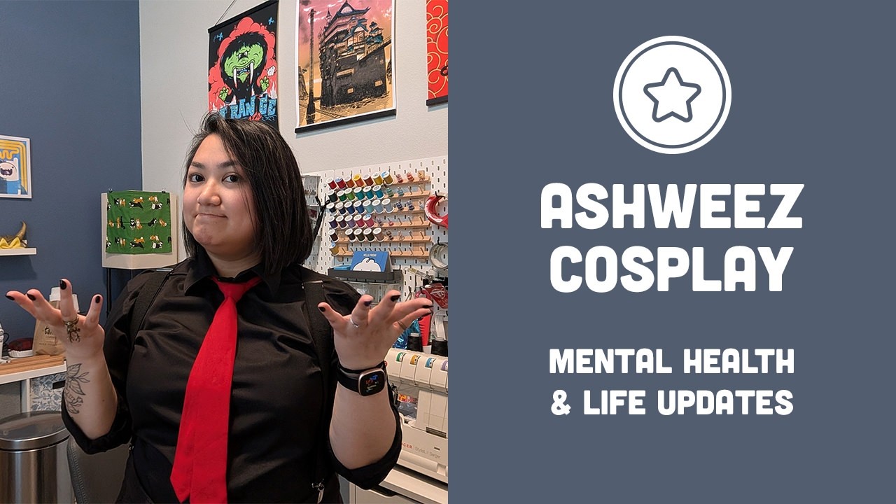 Mental Health & Life Update Vlog | Ashweez Cosplay