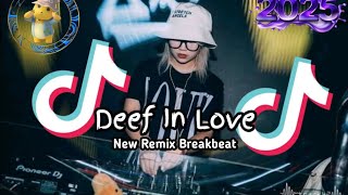 DJ Deep In Love Full Bass New Version 2025