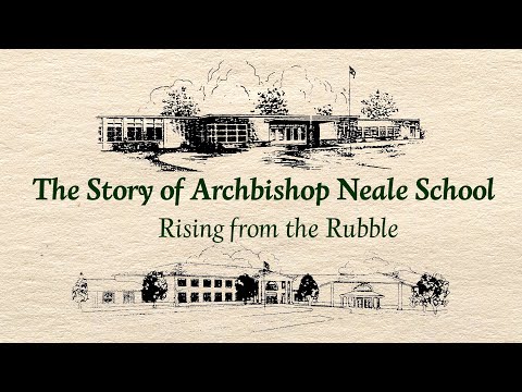 Your Charles County-The Story of Archbishop Neale School