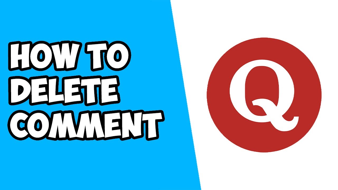 How To Delete Comment on Quora - YouTube