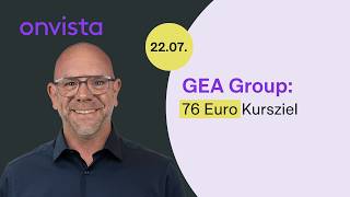 22.07.26 GEA Group Analyse