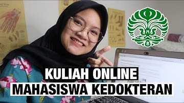 Keseharian Mahasiswa Kedokteran | Hari Pertama Kuliah Online FK UI