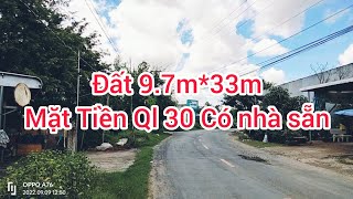 (Đã bán)Đất thổ cư mặt tiền Ql 30 Có sẵn nhà giá 1 tỷ