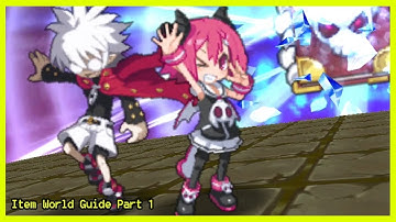 Disgaea 5 Item World Guide - PART 1 - Beginners Guide
