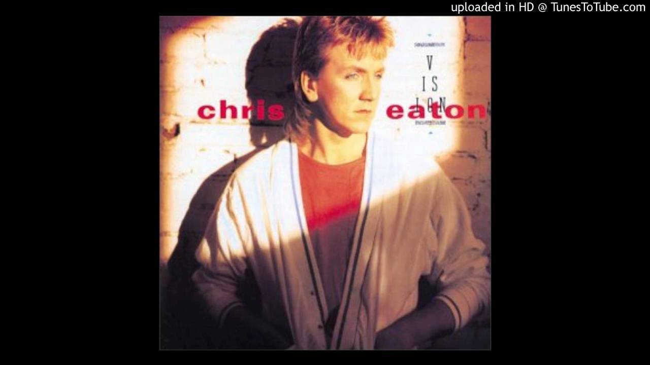 Chris Eaton - Vision - It was love - YouTube