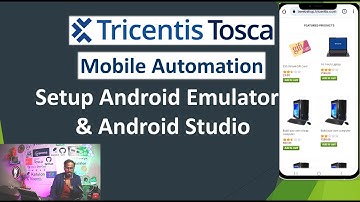 Tosca Mobile Automation - Pelajaran 02 | Menyiapkan Emulator Android | Instal & Unduh Android Studio