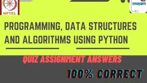 Programming, Data Structures and Algorithms using Python | Week 1 Quiz | Assignment 1 Sol | NPTEL