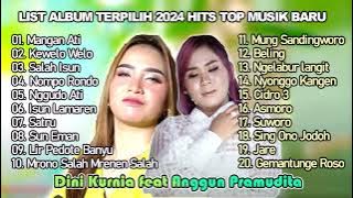 LIST ALBUM TERPILIH 2024 HITS TOP MUSIK BARU DINI KURNIA feat ANGGUN PRAMUDITA