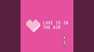 Love is in the air - Emmanuel Motelin